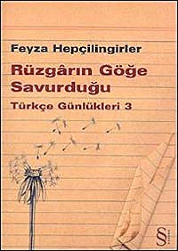 Beispielbild fr Rzgarin Gge Savurdugu : Trkce Gnlkleri 3 zum Verkauf von Buchpark