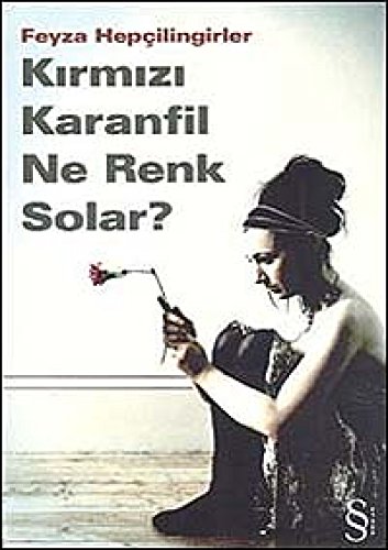 Beispielbild fr Kirmizi Karanfil Ne Renk Solar zum Verkauf von Buchpark