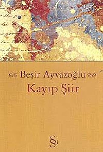 Beispielbild fr Kayip Siir zum Verkauf von Buchpark