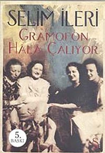 Beispielbild fr Gramofon Hala Caliyor zum Verkauf von Buchpark