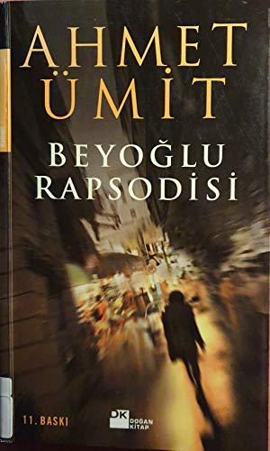 Beispielbild fr Beyoglu Rapsodisi zum Verkauf von ThriftBooks-Atlanta