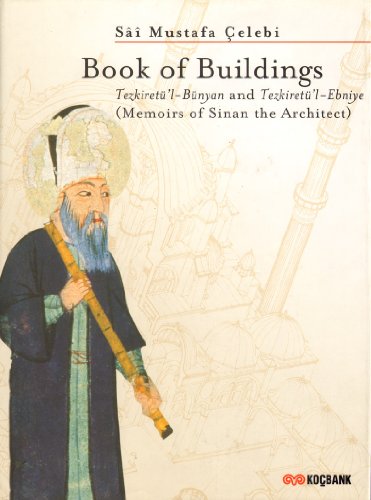 9789752960176: Book of Buildings Memoirs of Sinand the Architect