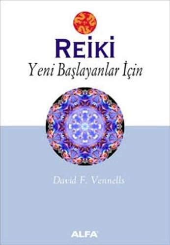 Stock image for Reiki: Yeni Ba?layanlar ?in for sale by medimops