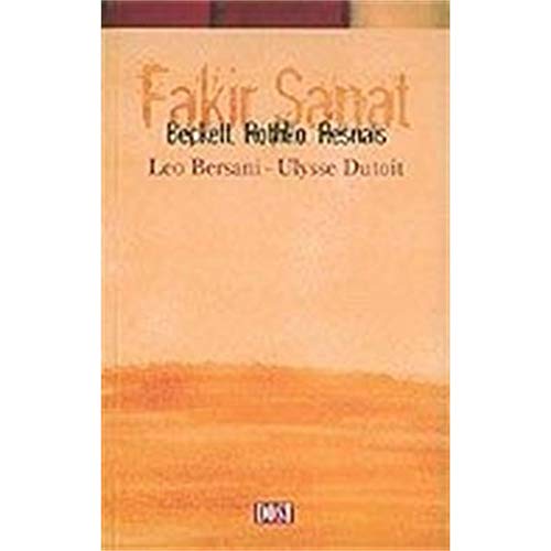 Beispielbild fr Fakir sanat. (Beckett, Rothko, Resnais). zum Verkauf von BOSPHORUS BOOKS