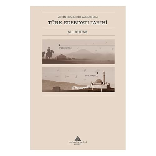Imagen de archivo de Metin Esasli Bir Yaklasimla Trk Edebiyati Tarihi - Baslangictan 18. Yzyila Kadar a la venta por Istanbul Books