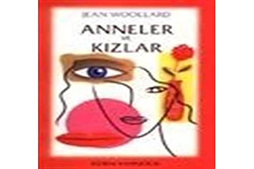Stock image for Anneler ve K?zlar for sale by medimops