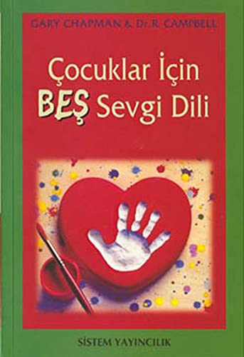 Stock image for Cocuklar Icin Bes: Sevgi Dili for sale by medimops