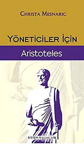 Stock image for Yoneticiler Icin Aristoteles for sale by medimops
