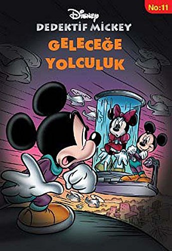 Beispielbild fr Dedektif Mickey 11 : Gelece?e Yolculuk zum Verkauf von medimops