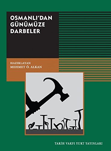 Stock image for Osmanli dan Gnmze Darbeler for sale by Istanbul Books