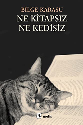 Stock image for Ne kedisiz ne kitapsiz. Denemeler 1. for sale by BOSPHORUS BOOKS