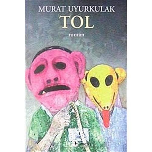 Beispielbild fr Tol. Bir intikam romani. zum Verkauf von BOSPHORUS BOOKS