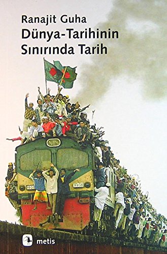 Stock image for Dunya Tarihinin Sinirinda Tarih for sale by Midtown Scholar Bookstore
