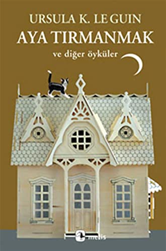Imagen de archivo de Aya tirmanmak ve diger oykuler. [= Unlocking the Air and Other Stories]. a la venta por BOSPHORUS BOOKS