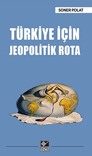 Stock image for Trkiye Icin Jeopolitik Rota for sale by medimops