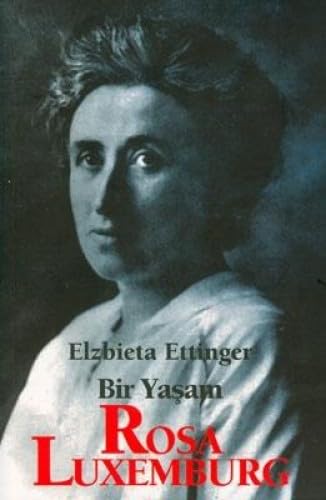 Beispielbild fr Bir Yasam - Rosa Luxemburg zum Verkauf von GreatBookPrices