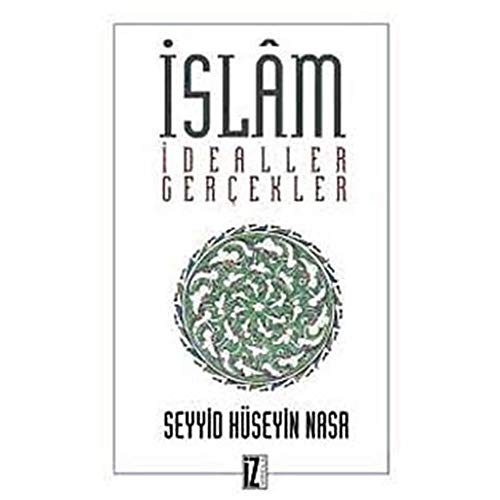 Beispielbild fr Islam Idealler ve Gercekler zum Verkauf von Books From California