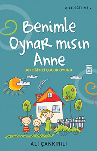 Beispielbild fr Benimle Oynar m?s?n Anne: Aile E?itimi 2 - 365 E?itici  ocuk Oyunu zum Verkauf von WorldofBooks