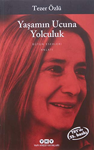 Stock image for Ya?am?n Ucuna Yolculuk (Turkish Edition) for sale by Front Cover Books