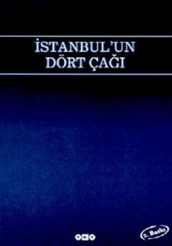 Imagen de archivo de I?stanbul'un do?rt c?ag??: I?stanbul panelleri (Turkish Edition) a la venta por Librakons Rare Books and Collectibles