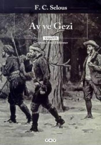 Imagen de archivo de Av ve gezi. Translated by Derin Turkomer. a la venta por BOSPHORUS BOOKS