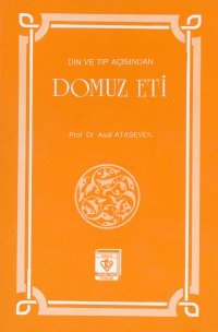 Beispielbild fr Din ve Tip Acisindan Domuz Eti zum Verkauf von medimops
