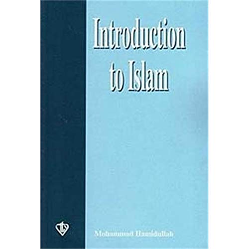 Stock image for Introduction to Islam [Paperback] by Hamidullah, Muhammad for sale by medimops