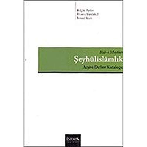 Imagen de archivo de Bb-i meshat: Seyhlislmlik arsivi defter katalogu. a la venta por Khalkedon Rare Books, IOBA