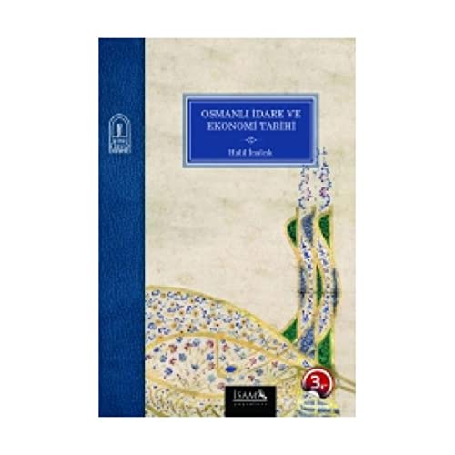 Imagen de archivo de Osmanli idare ve ekonomi tarihi (Ikinci Klasik Dnem). a la venta por Khalkedon Rare Books, IOBA