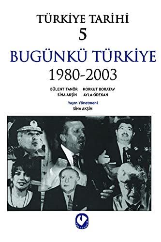 9789754065428: Turkiye Tarihi 5 - Bugunku Turkiye 1980-1995