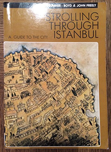 Stock image for Strolling Though Istanbul: a Guide to the City for sale by medimops