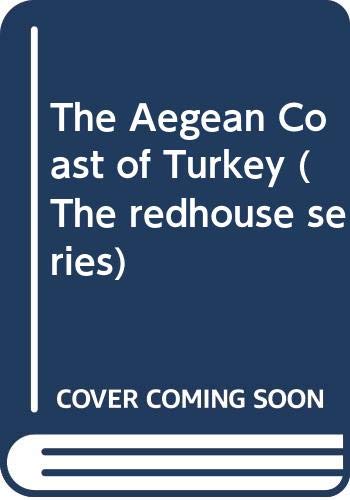 Stock image for Aegean Coast of Turkey (The Redhouse Series) for sale by Irish Booksellers