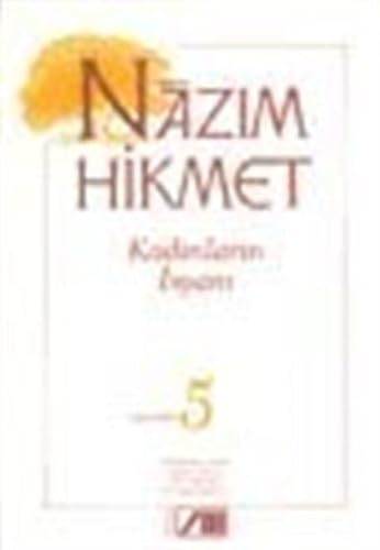 Imagen de archivo de Kad?nlar?n ?syan? Oyunlar: 5; Kad?nlar?n ?syan?- Yalanc? Tan?k- Kr Padi?ah- Her ?eye Ra?men a la venta por medimops