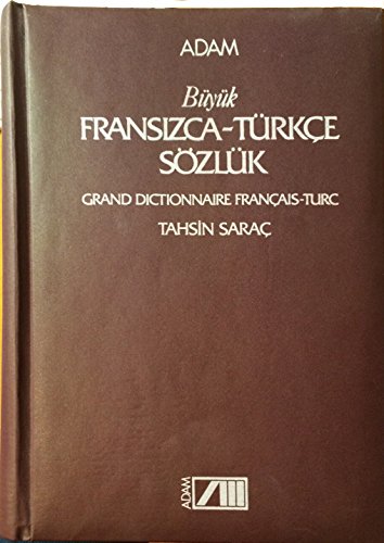 Stock image for Buyuk Fransizca Tukce Sozluk Grand Dictionnaire Francais-Turc for sale by Wm Burgett Bks and Collectibles