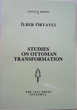 Studies on Ottoman transformation.