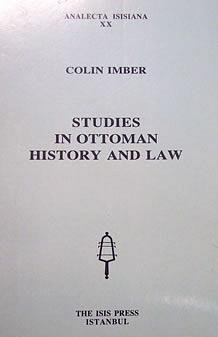 Stock image for Studies in Ottoman history and law. for sale by Khalkedon Rare Books, IOBA