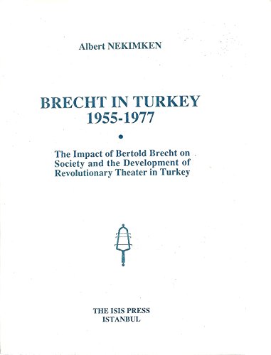 Stock image for Brecht in Turkey 1955 - 1977 for sale by Lou Manrique - Antiquarian Bookseller