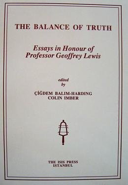 9789754281620: The balance of truth: Essays in honour of Professor Geoffrey Lewis