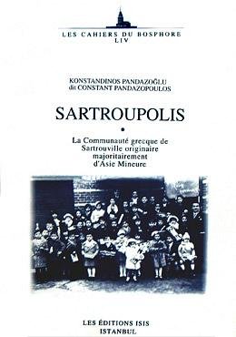 Sartroupolis. La Communaute Grecque de Sartrouville originaire majoritairement d'Asie Mineure.