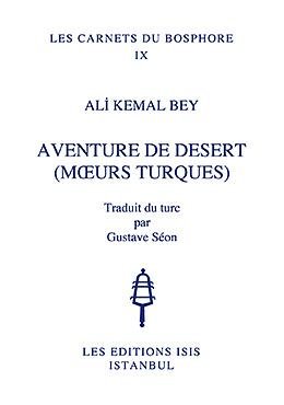 Aventure de desert (Moeurs Turques). Translated by Gustave Seon.
