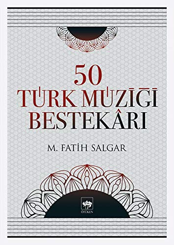 50 Turk muzigi bestekari.