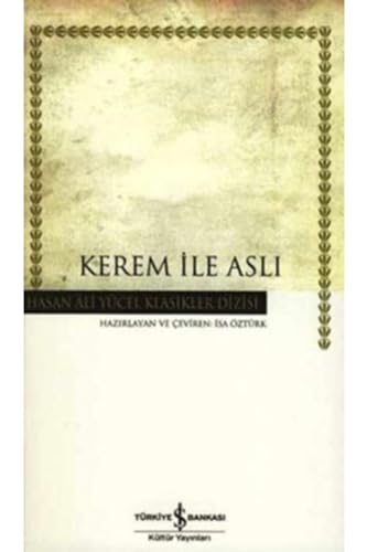 Stock image for Kerem ile Asli. Prepared and translated by Isa Ozturk. for sale by BOSPHORUS BOOKS