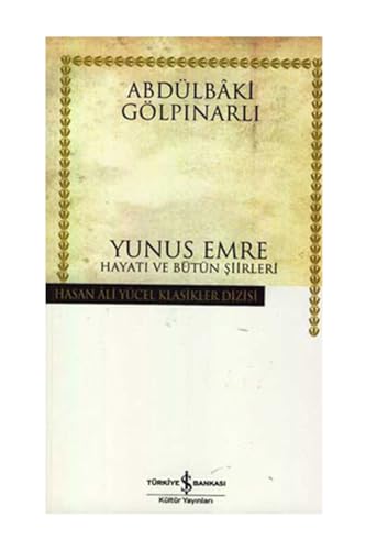 Imagen de archivo de Yunus Emre; Hayati ve Btn Siirleri -Language: turkish a la venta por GreatBookPrices