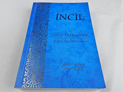 Stock image for Incil (Turkish / English New Testament) for sale by GF Books, Inc.