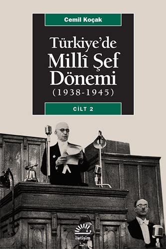 Türkiyede Milli Sef Dönemi (1938-1945) - Vol. 2