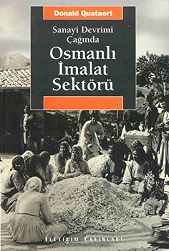Beispielbild fr Sanayi Devrimi a??nda Osmanl? ?malat Sektr zum Verkauf von Buchpark