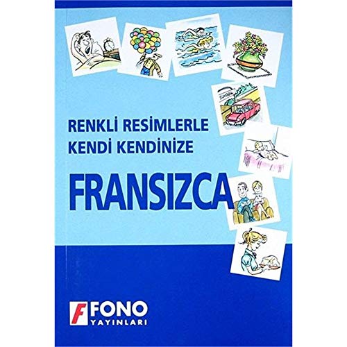 Stock image for RESIMLERLE KENDI KENDINIZE FRANSIZCA for sale by Ammareal