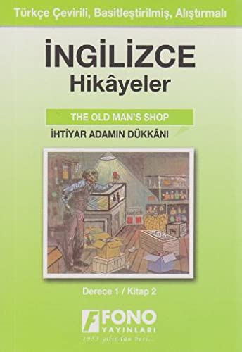 Stock image for Ihtiyar Adamin Dukkani - Ing/Turkce Hikaye- Derece 1-B for sale by Irish Booksellers