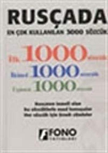 Beispielbild fr Rusada En ok Kullanilan 3000 Szck: Rusanin Temeli Olan Bu Szcklerle Nasil Konusulur Her Szck Iin rnek Cmleler zum Verkauf von Ammareal