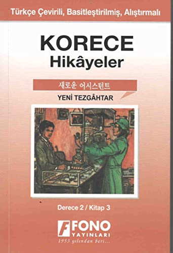 Stock image for Korece Hikayeler - Yeni Tezgahtar (Cep Boy): Derece 2 - Kitap 3 for sale by medimops